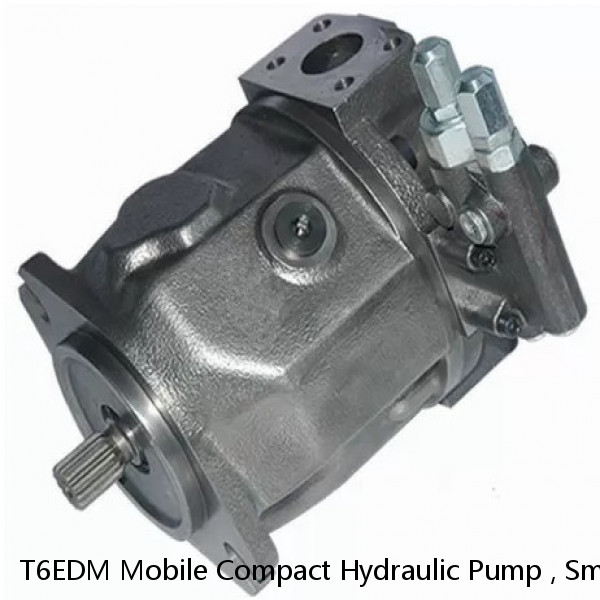 T6EDM Mobile Compact Hydraulic Pump , Small Vane Pump For Plastic Machinery